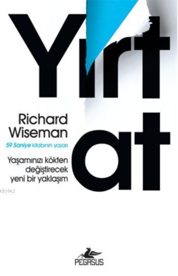 Yırt At - Richard Wiseman | Yeni ve İkinci El Ucuz Kitabın Adresi