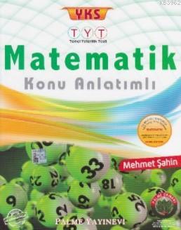 2018 YKS Temel Yeterlilik Testi Matematik Konu Anlatımlı - Mehmet Şahi