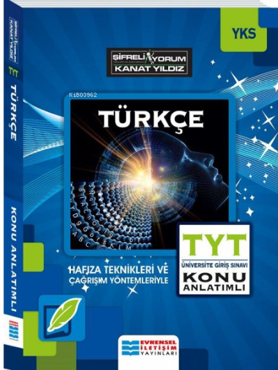 YKS TYT Türkçe Konu Anlatımlı Evrensel İletişim Yayınları - Kanat Yıld