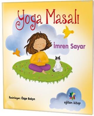 Yoga Masalı - İmren Sayar | Yeni ve İkinci El Ucuz Kitabın Adresi