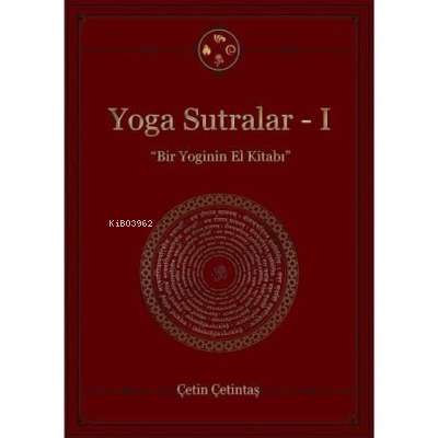 Yoga Sutralar 1 - Çetin Çetintaş | Yeni ve İkinci El Ucuz Kitabın Adre