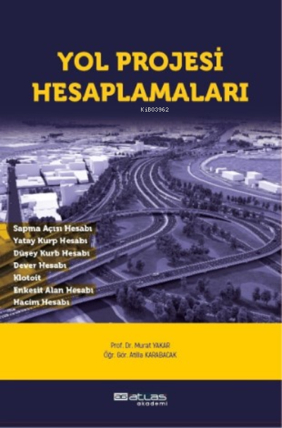 Yol Projesi Hesaplamaları - Murat Yakar | Yeni ve İkinci El Ucuz Kitab