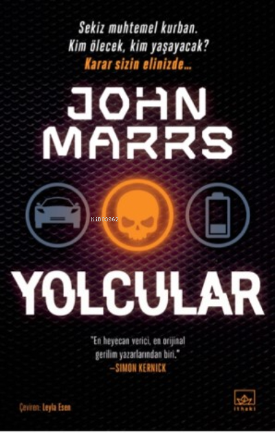 Yolcular - John Marrs | Yeni ve İkinci El Ucuz Kitabın Adresi