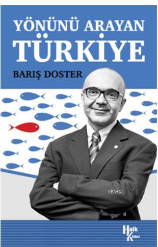 Yönünü Arayan Türkiye - Barış Doster | Yeni ve İkinci El Ucuz Kitabın 