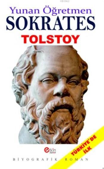 Yunan Öğretmen Sokrates - Lev Nikolayeviç Tolstoy | Yeni ve İkinci El 