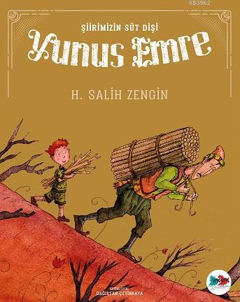 Yunus Emre - H. Salih Zengin | Yeni ve İkinci El Ucuz Kitabın Adresi