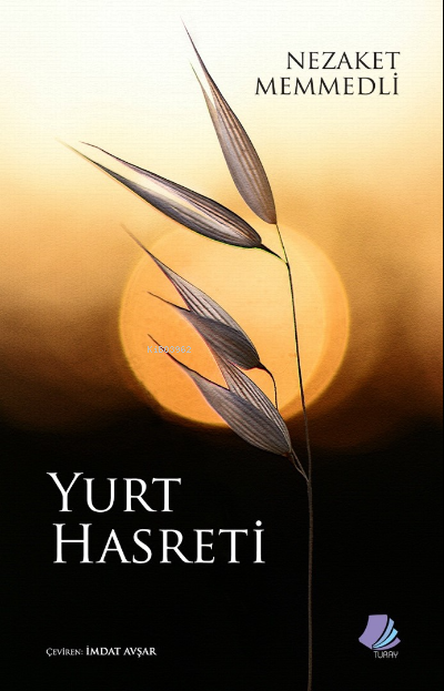 Yurt Hasreti - Nezaket Memmedli | Yeni ve İkinci El Ucuz Kitabın Adres