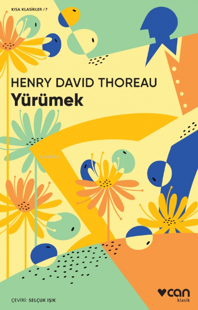 Yürümek - Henry David Thoreau | Yeni ve İkinci El Ucuz Kitabın Adresi