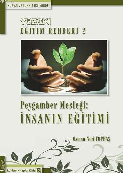Yüzakı Eğitim Rehberi 2 - Osman Nuri Topbaş | Yeni ve İkinci El Ucuz K
