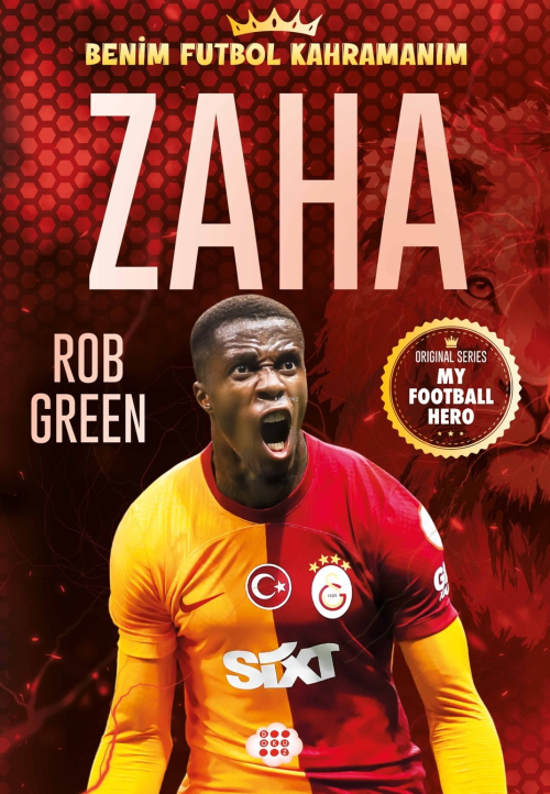 Zaha - Benim Futbol Kahramanım - Rob Green | Yeni ve İkinci El Ucuz Ki