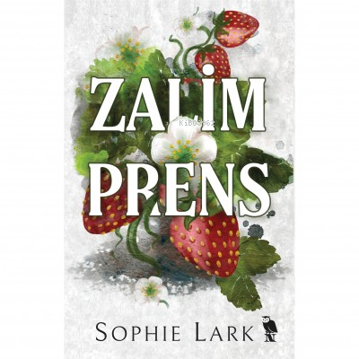 Zalim Prens - Sophie Lark | Yeni ve İkinci El Ucuz Kitabın Adresi