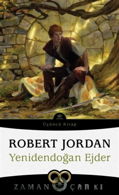 Zaman Çarkı 3. Cilt: Yenidendoğan Ejder 3. Kitap - Robert Jordan | Yen