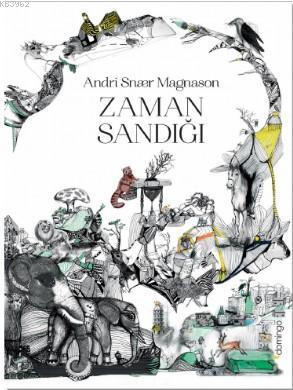 Zaman Sandığı - Andri Snaer Magnason | Yeni ve İkinci El Ucuz Kitabın 