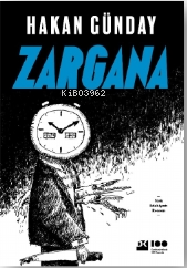 Zargana - Hakan Günday | Yeni ve İkinci El Ucuz Kitabın Adresi