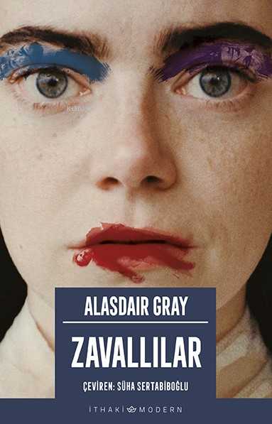 Zavallılar - Alasdair Gray | Yeni ve İkinci El Ucuz Kitabın Adresi
