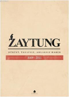 Zaytung (2009-2011) - Hakan Bilginer | Yeni ve İkinci El Ucuz Kitabın 