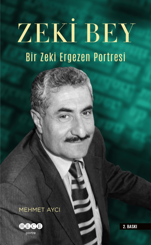 Zeki Bey;Bir Zeki Ergezen Portresi - Mehmet Aycı | Yeni ve İkinci El U