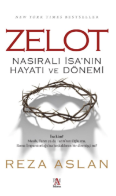 Zelot - Reza Aslan | Yeni ve İkinci El Ucuz Kitabın Adresi