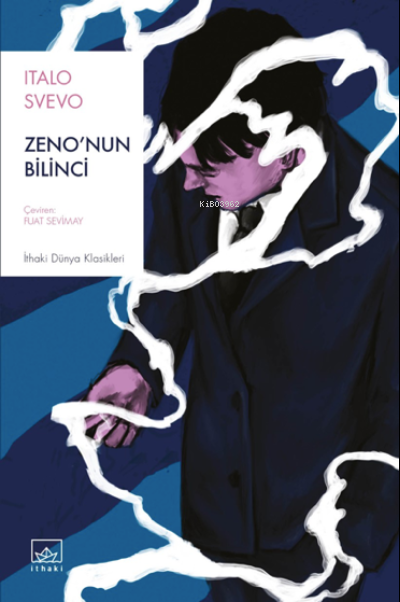 Zeno’nun Bilinci - Italo Svevo | Yeni ve İkinci El Ucuz Kitabın Adresi