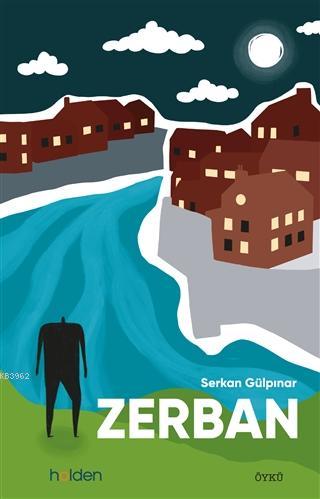 Zerban - Serkan Gülpınar | Yeni ve İkinci El Ucuz Kitabın Adresi