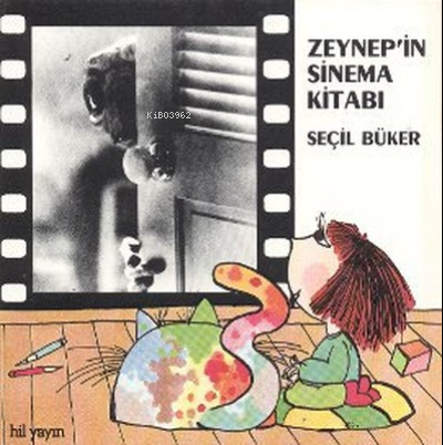 Zeynep'in Sinema Kitabı - Seçil Büker | Yeni ve İkinci El Ucuz Kitabın