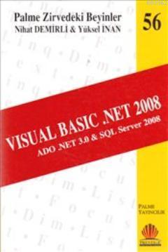 Zirvedeki Beyinler 56 / Visual Basic .Net 2008 - Yüksel İnan | Yeni ve