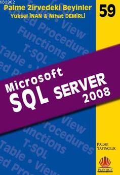 Zirvedeki Beyinler 59 / Microsoft SQL Server 2008 - Yüksel İnan | Yeni