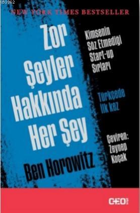 Zor Şeyler Hakkında Her Şey - Ben Horowitz | Yeni ve İkinci El Ucuz Ki