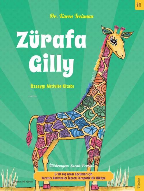 Zürafa Gilly - Özsaygı Aktivite Kitabı - Karen Treisman | Yeni ve İkin